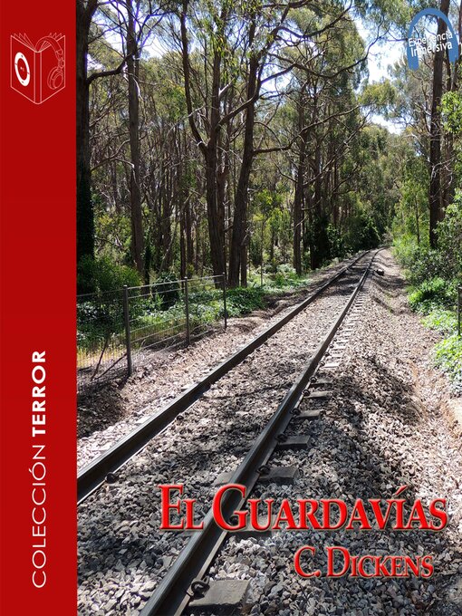 Title details for El Guardavías--Dramatizado by Charles Dickens - Available